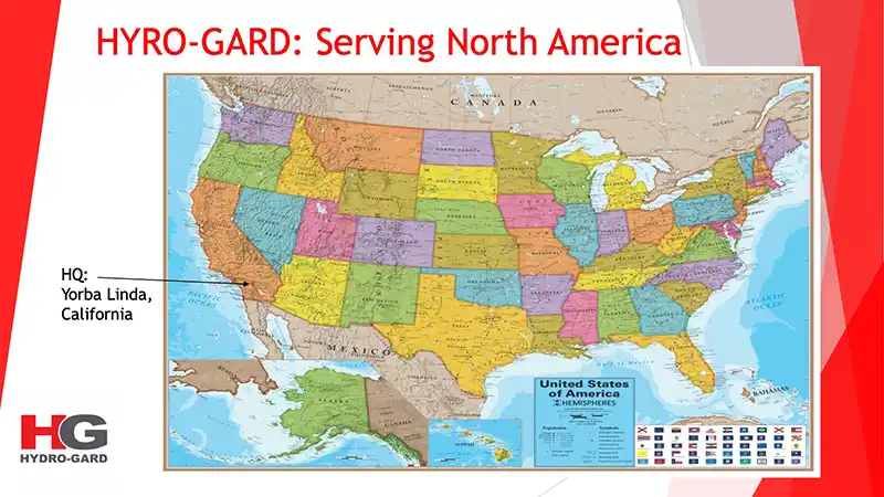 Hydro-Gard PowerPoint slide showing a U.S. map and an arrow pointing out the headquarters in Yorba Linda, California. The map is very busy, multi-colored with state and city names all over.